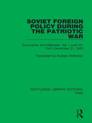 cover image of Soviet Foreign Policy During the Patriotic War: Documents and Materials, Volume I